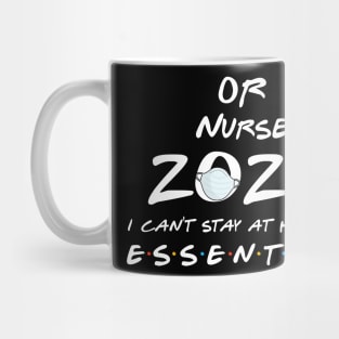 Or Nurse 2020 Quarantine Gift Mug